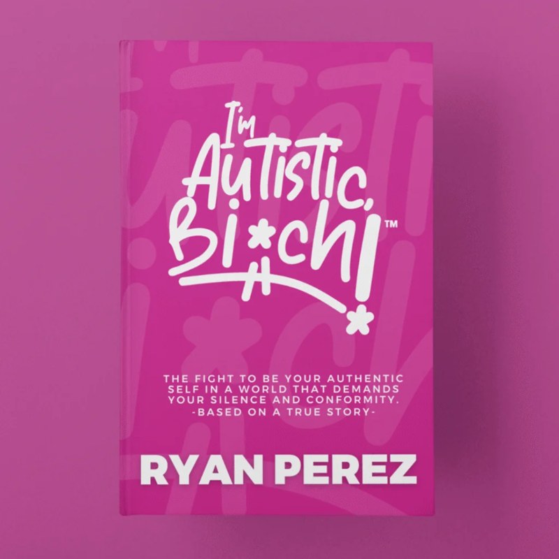 I'm Autistic, Bich! — book cover