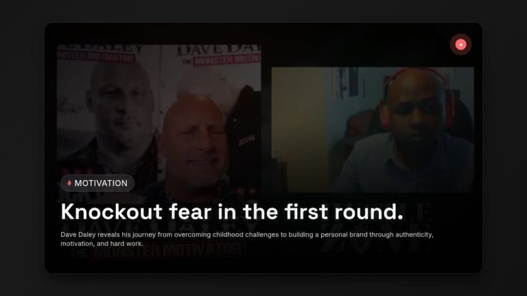 Knockout Fear Fast: Dave Daley’s Secrets to Motivation & Authentic Success
