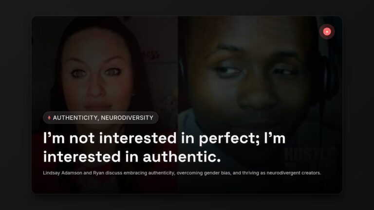 Embracing Authenticity: Neurodivergent Success & Overcoming Perfectionism | Lindsay Adamson & Ryan